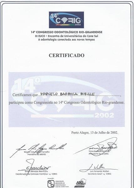 Certificado do 14º Congresso Odontológico Rio-Grandense em nome de Marcelo Barboza Borille pela participação como congressista, realizado em 13 de julho de 2002, em Porto Alegre.