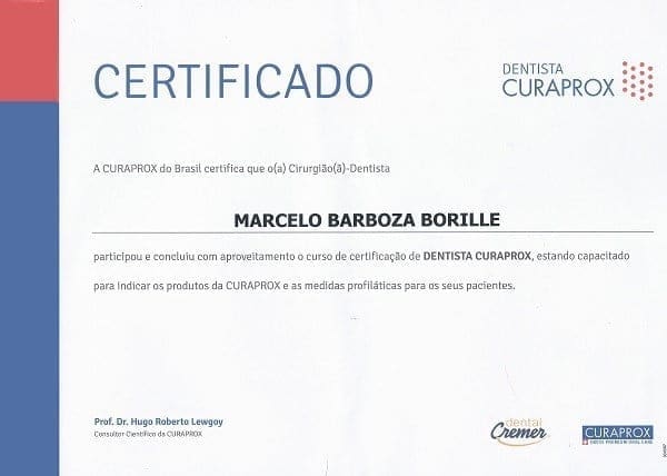 Certificado da Curaprox do Brasil em nome de Marcelo Barboza Borille pela conclusão do curso de certificação de Dentista Curaprox, habilitando-o a indicar os produtos Curaprox e medidas profiláticas aos pacientes.